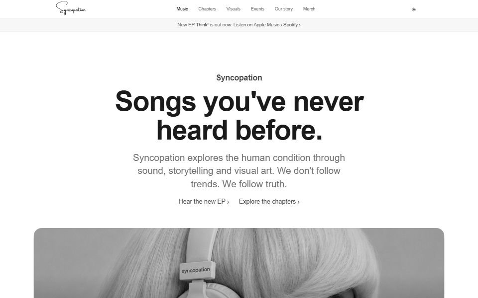 The Syncopation home page: a script wordmark and a music, chapters, visuals, events and merch nav above the headline &lsquo;Songs you&rsquo;ve never heard before&rsquo;, with a photograph of headphones below it.